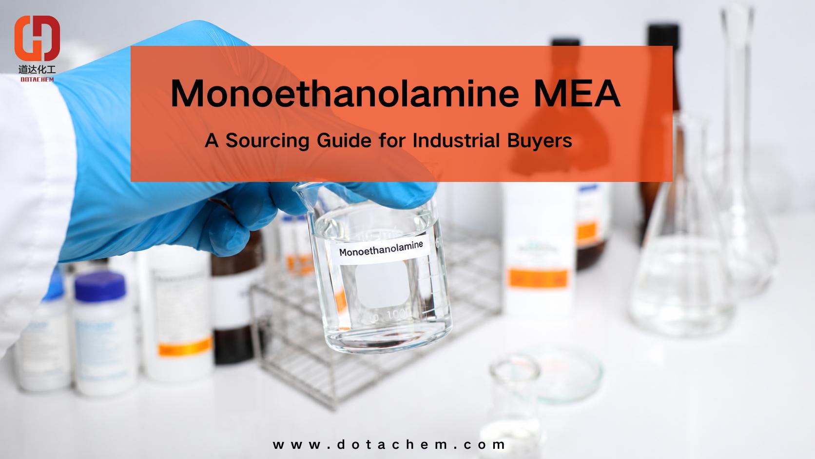 Monoethanolamine MEA Uzoj kaj Aplikoj: Fonta Gvidilo por Industriaj Aĉetantoj