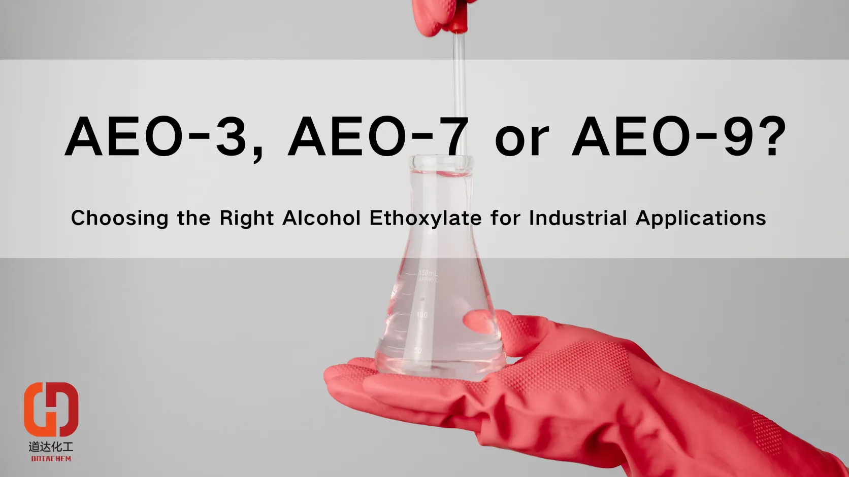 AEO-3, AEO-7 aŭ AEO-9? Elektante la Ĝustan Alkoholan Etoksilato por Industriaj Aplikoj